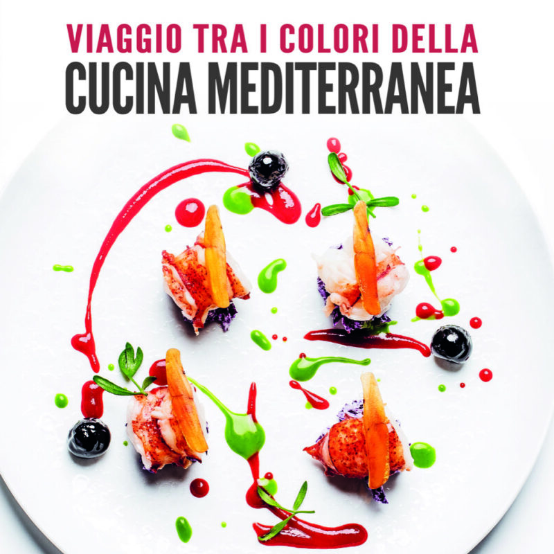 Roberto Di Pinto: Viaggio tra i colori della cucina mediterranea