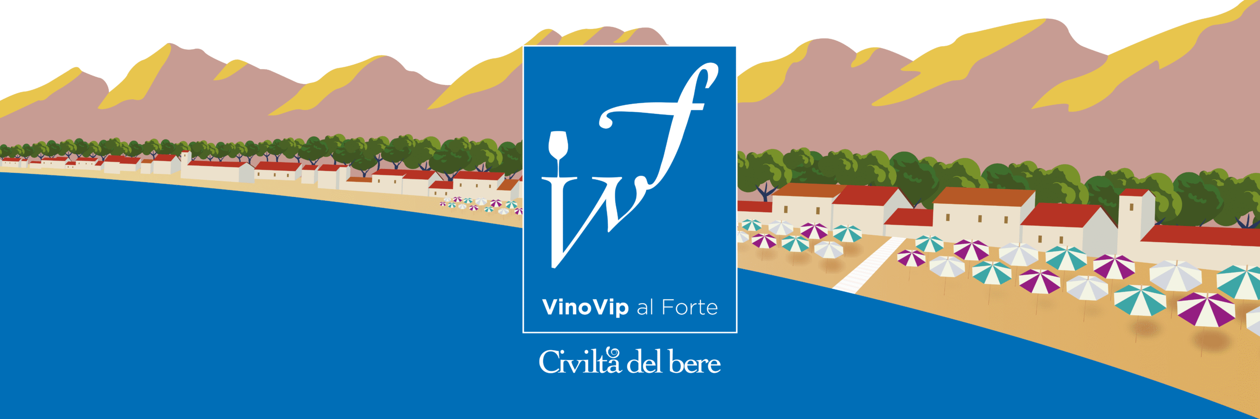 Vinovip al Forte: summit in riva al mare