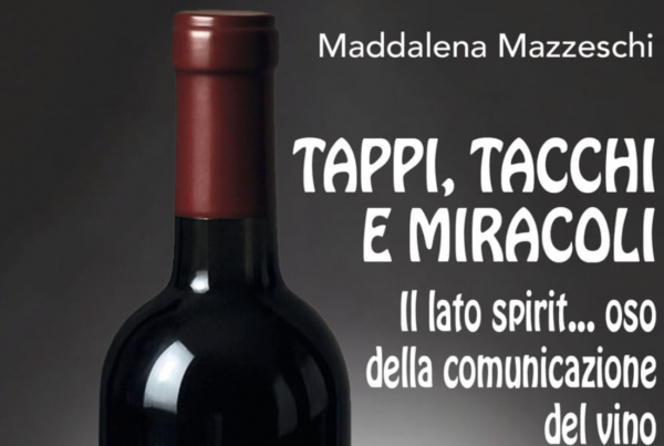 Tappi, Tacchi e Miracoli: il lato ironico della comunicazione del vino