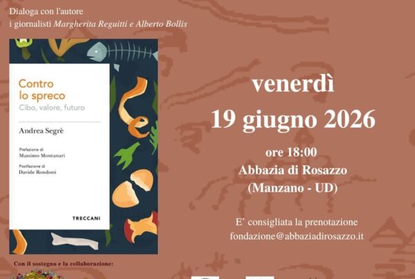Abbazia di Rosazzo: tra riflessione sullo spreco e danza della memoria